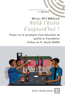 Voilà l'école d'aujourd'hui !