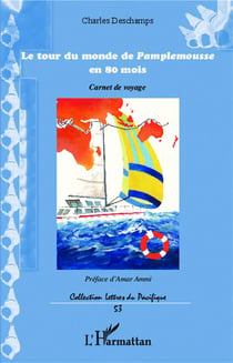 Tour du monde de pamplemousse en 80 mois - carnet de voyage