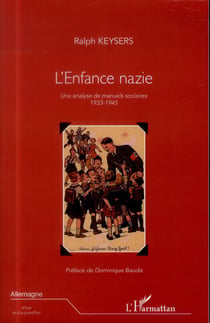 Enfance nazie - une analyse de manuels scolaires (1933-1945)