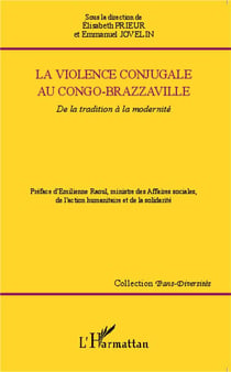 La violence conjugale au Congo-Brazzaville - de la tradition à la modernité