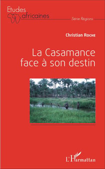 Casamance face à son destin