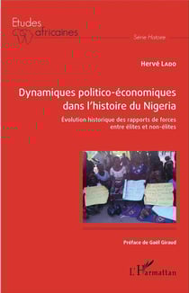 Dynamiques politico-économiques dans l'histoire du Nigeria - évolution historique des rapports de force