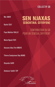 Sen njaxas (cocktail citoyen) contribution du G8 pour un Sénégal différent