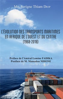 L'évolution des transports maritimes en Afrique de l'Ouest et du centre (1968-2018)
