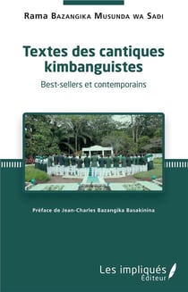 Textes des cantiques kimbanguistes - best-sellers et contemporains