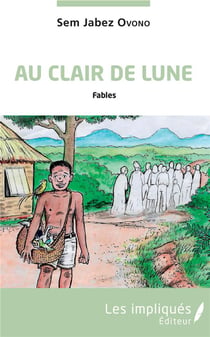 Au clair de lune - fables