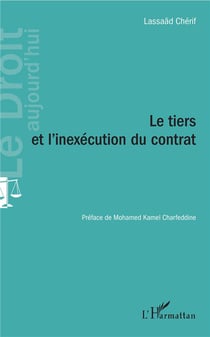 Le tiers et l'inéxecution du contrat