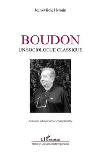 Boudo, un sociologue classique