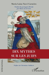 Dix mythes sur les juifs