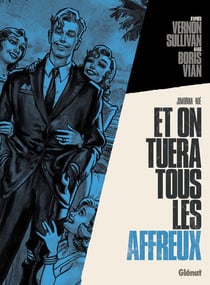 Et on tuera tous les affreux