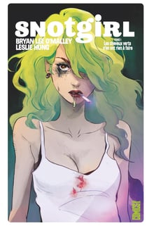 Snotgirl Tome 1 : les cheveux verts n'en n'ont rien à faire