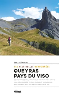 Queyras & pays du Viso - les plus belles randonnées
