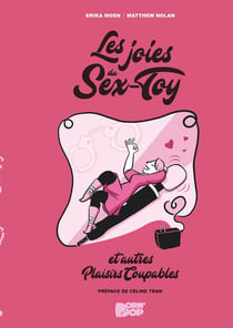 Les joies du sex toy et autres plaisirs coupables