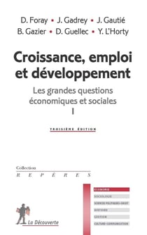 Les grandes questions économiques et sociales Tome 1 - croissance, emploi et développement (3e édition)