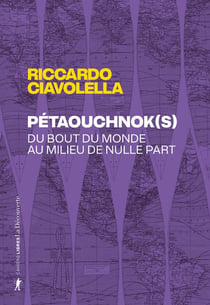Pétaouchnok(s) - Du bout du monde au milieu de nulle part