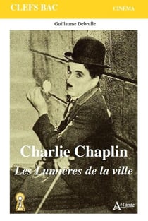 Charlie Chaplin - les lumières de la ville