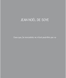 Ceux Que J´Ai Rencontres Ne M´Ont Peut-Etre Pas Vu