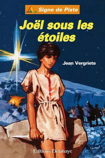 Joel sous les etoiles - signe de piste n 82