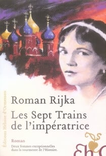 Les sept trains de l'impératrice