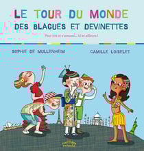 Le tour du monde des blagues et des devinettes