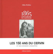 1865 - l'âge d'or de l'alpinisme