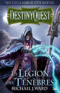 Destiny quest - la légion des ténèbres