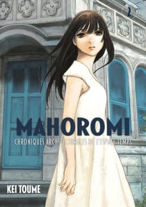 Mahoromi : Chronique architecturale de l'espace temps Tome 2