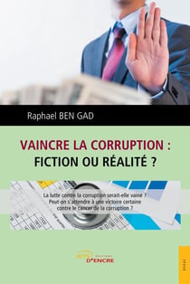 Vaincre la corruption, fiction ou réalité ?
