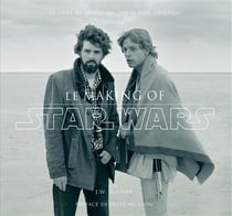 Star wars - le making of
