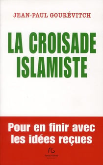 La croisade islamiste
