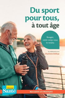 Du sport pour tous, à tout âge - bougez, votre corps vous le rendra