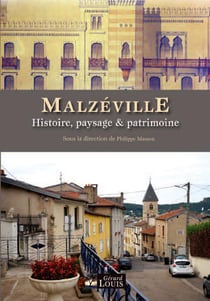 Malzeville - histoire, paysages & patrimoine