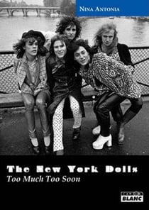 New York Dolls - too much too soon