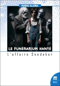 Le funérarium hanté : L'affaire Snedeker