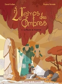 Le temps des ombres Tome 3 : Le peuple de l'automne