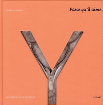 Parce qu'il aime... histoires de la sexualité