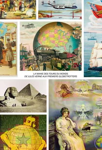 La Manie des tours du monde : de Jules Verne aux premiers globetrotters
