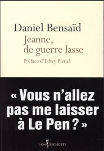 Jeanne, de guerre lasse