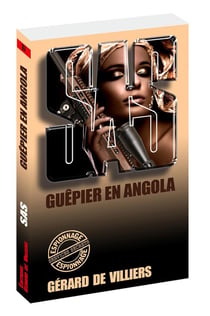 SAS Tome 37 : guêpier en Angola