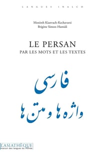 Le persan par les mots et les textes