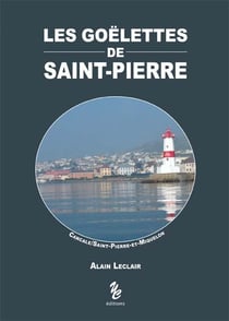 les goelettes de saint pierre