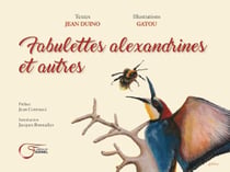 Fabulettes alexandrines et autres