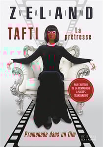 Tafti la prêtresse : promenade dans un film