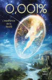 0,001% - l'expérience de la réalité