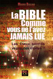 La Bible comme vous ne l'avez jamais lue