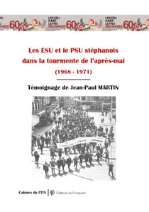 Les ESU et le PSU stéphanois dans la tourmente de l'après-Mai (1968-1971)