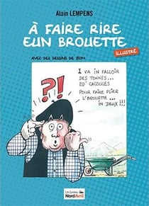 À faire rire une brouette