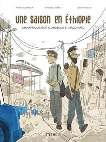 Une saison en Ethiopie : Chinafrique, répression et macchiato