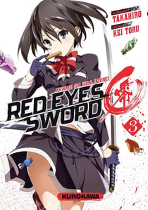 Red eyes sword Zero - Akame ga Kill ! Zero Tome 3