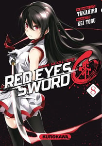 Red eyes sword Zero - Akame ga Kill ! Zero Tome 8